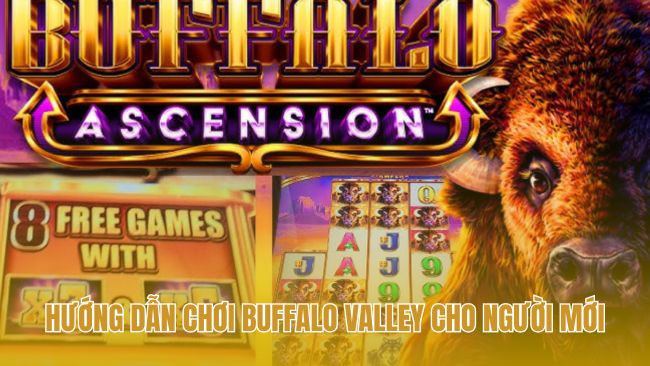 Hướng dẫn chơi Buffalo Valley giải thích luật và biểu tượng