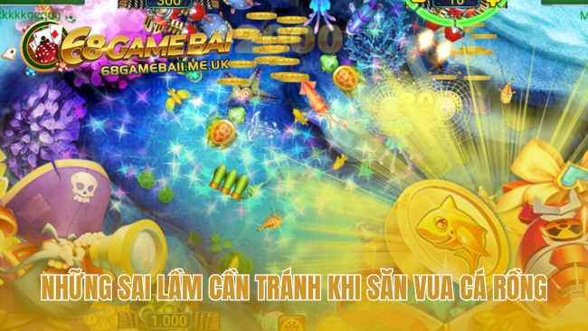 Săn Vua Cá Rồng cần tránh bắn lan man và đi săn một mình