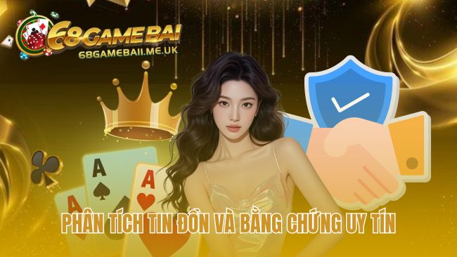 Vạch trần nguồn gốc tin đồn và bằng chứng xác thực