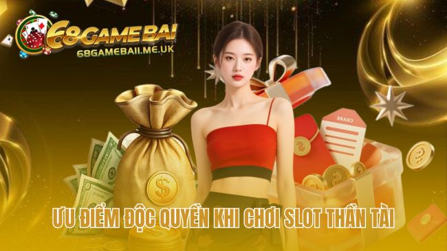 Chơi slot Thần Tài hưởng tỷ lệ RTP cạnh tranh hàng đầu